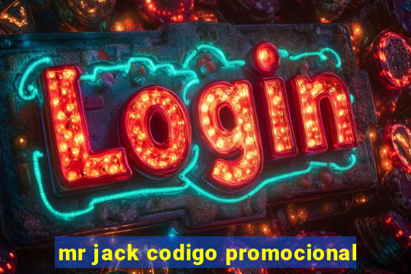 mr jack codigo promocional